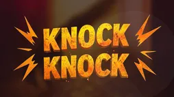 Knock Knock